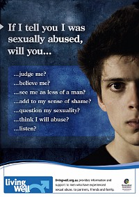 If I tell you I was sexually abused, will you...