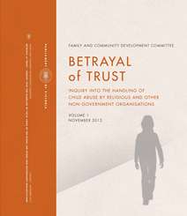 Victorian child abuse inquiry - “Betrayal of Trust”
