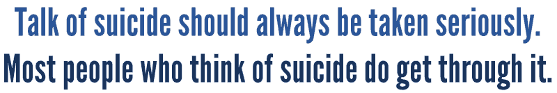 Helping someone who is suicidal